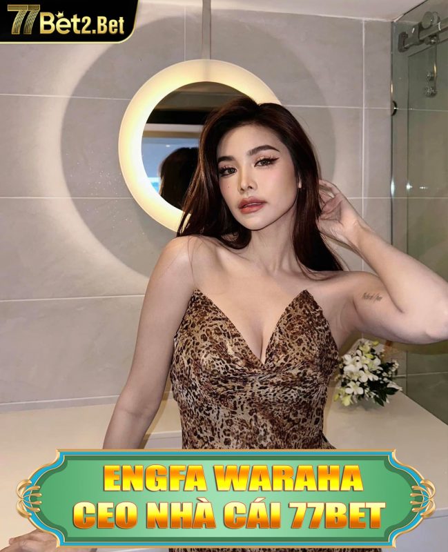 CEO Engfa Waraha