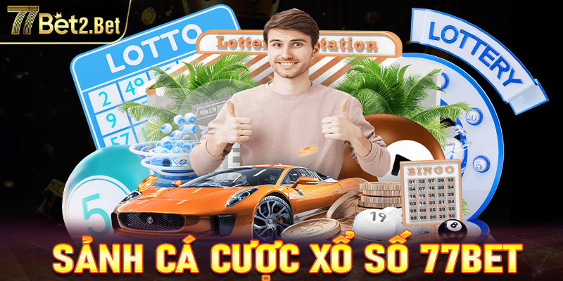 Xổ số 77Bet