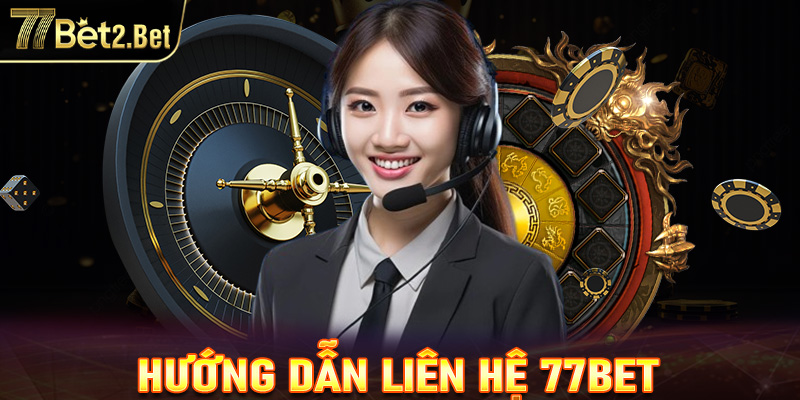 Liên hệ 77bet